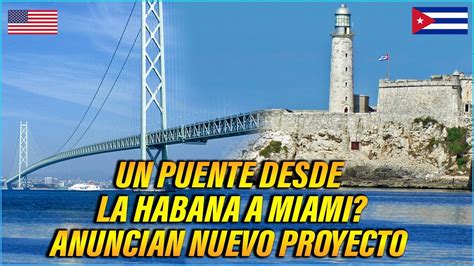 Quieren Construir Un Puente En La Bah A De La Habana Para Atraer