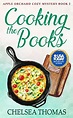 Cooking the Books (Apple Orchard Cozy Mystery Book 2) eBook : Thomas ...