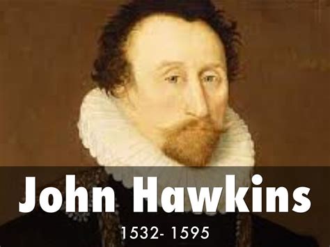 John Hawkins By 15bcb