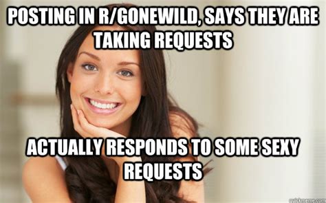 Posting In R Gonewild Says They Are Taking Requests Actually Responds To Some Sexy Requests