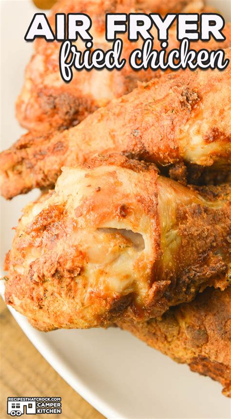fryer chicken air fried recipe recipes airfryer fry food crispy wings easy frying thighs oven recipesthatcrock healthy using legs cooked