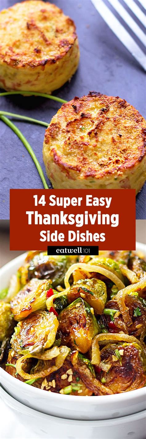 I'm sorry turkey, but sides are the best part of thanksgiving. Up Your Thanksgiving With These Super Easy Side Dishes ...