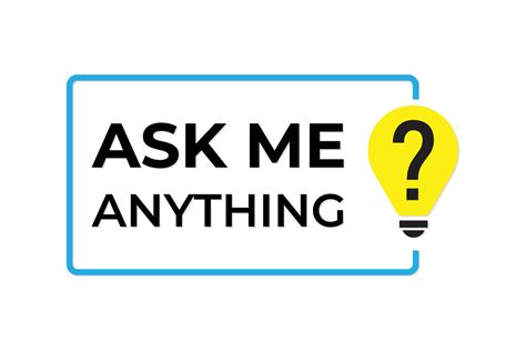 Ask Me Anything Vector Art Icons And Graphics For Free Download
