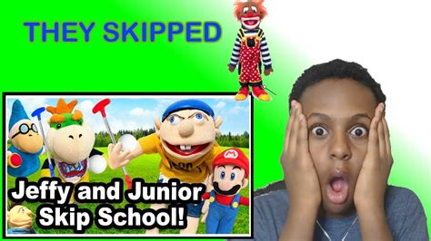 Sml Movie Jeffy And Junior Skip School Reaction Youtube