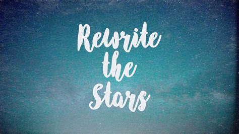 Decide that you're my destiny? Rewrite The Stars - The Greatest Showman - Instrumental ...