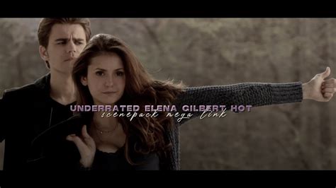 Underrated Hot Elena Gilbert Scenepack Logoless Mega Link P