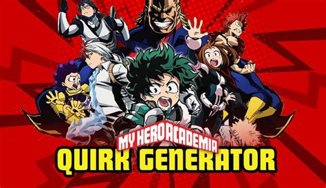 My Hero Academia Quirk Generator 2021 Accurate Match