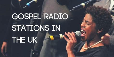 Gospel Radio Stations In The Uk Best Radios
