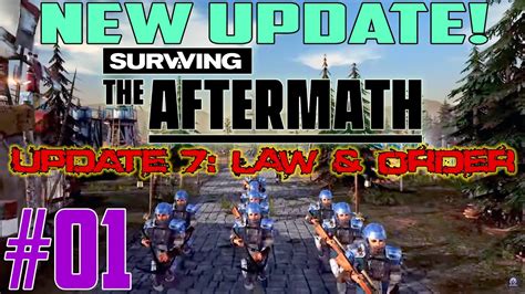 Surviving The Aftermath Update 7 Law And Order Lets Play 01