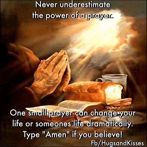 Never Underestimate The Power Of Prayer Pictures Photos