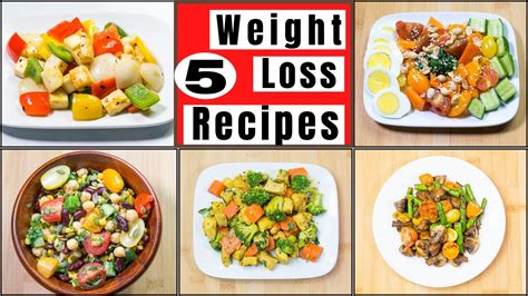 5 Healthy Recipes To Lose Weight Low Calorie Healthy Recipes For Weight Loss Youtube