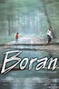 ‎Boran (2002) directed by Alexander Berner • Film + cast • Letterboxd