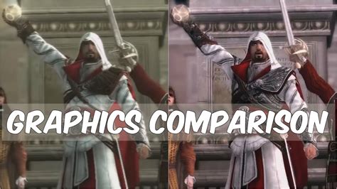 Assassin S Creed The Ezio Collection Remastered Vs Old Games