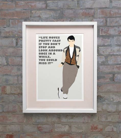 Ferris Bueller Life Moves Pretty Fast Minimalist Poster Print