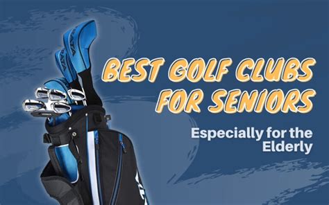 12 Best Golf Clubs For Seniors 2023 Especially For The Elderly