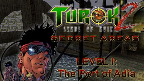 The Port Of Adia Secret Areas Turok Remaster Youtube