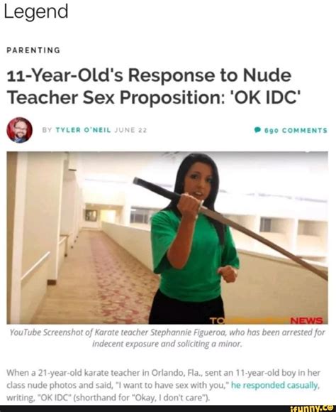 Legend PARENTING 11 Year Old S Response To Nude Teacher Sex Proposition
