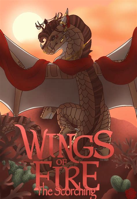 Wings Of Fire The Scorching Chapter 22 Editing Wattpad