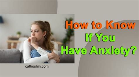 How To Know If You Have Anxiety Check Out 10 Signs Here