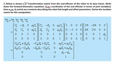 Solved 3 Below Is Shown A T Transformation Matrix From The