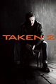 Taken 2 (2012) | The Poster Database (TPDb)