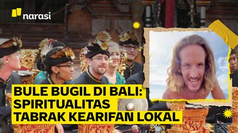 Bule Bugil Di Gunung Batur Bali Spiritualitas Lifestyle Tabrak Kearifan Lokal Narasi TV