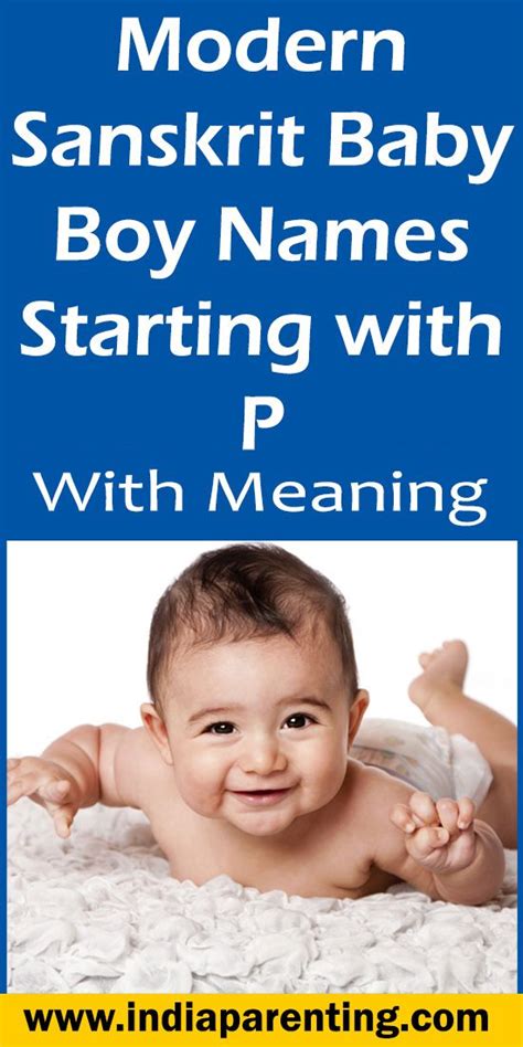 Modern Sanskrit Baby Boy Names Starting With P With Meaning Sanskrit