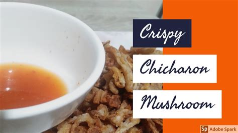 Chicharon Mushroom Ho To Make Crispy Mushroom Chicharon Youtube