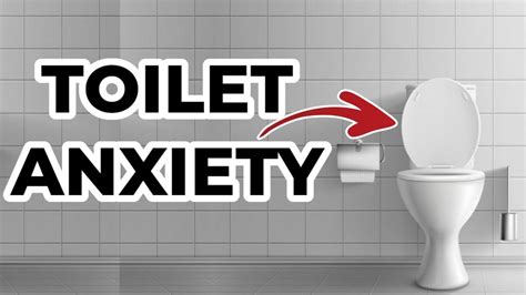Everything You Need To Know About Toilet Anxiety Youtube