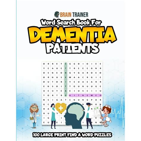 Word Search Book For Patients With Dementia 100 Large Print Find A