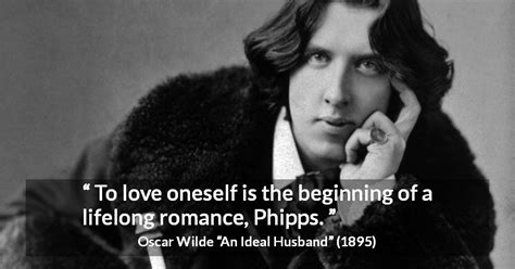 To Love Oneself Is The Beginning Of A Lifelong Romance Phipps Kwize