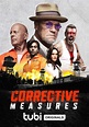 Corrective Measures (2022) - IMDb