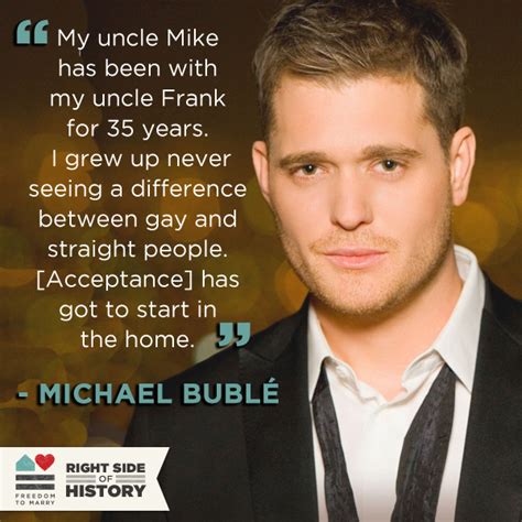 Michael Buble Quotes On Love Quotesgram