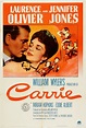 CARRIE (1952) - Laurence Olivier - Jennifer Jones - Produced & Directed ...