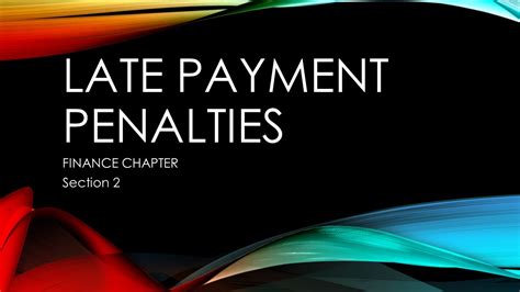 You will also receive helpful tips on how to. Compute Late Payment Penalty - Finance Chapter Section 2 ...