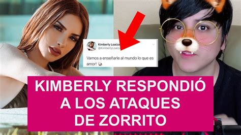 Kimberly RespondiÓ A Los Ataques De Zorrito Youtubero Youtube