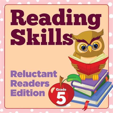 Grade 5 Reading Skills Reluctant Readers Edition By Baby Professor