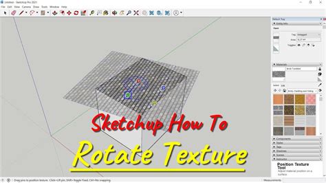 Sketchup How To Rotate Texture Youtube