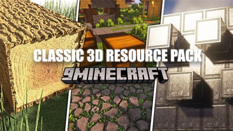 Classic 3d Resource Pack 1minecraft