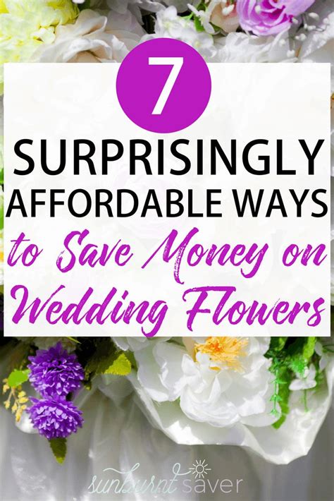 7 Surprisingly Affordable Ways To Save Money On Wedding Flowers