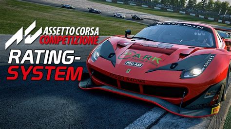 Das Rating System Alle Infos Assetto Corsa Competizione Early Access