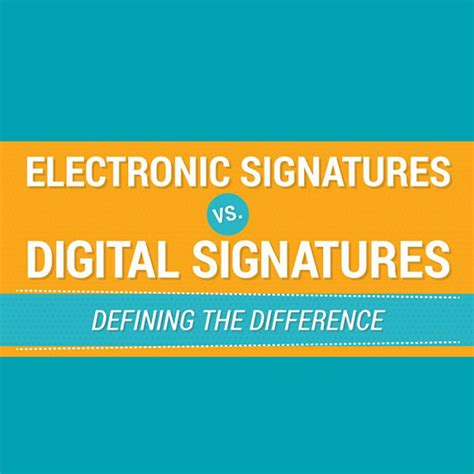 Electronic Signatures And Digital Signatures Are Often Used