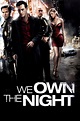 We Own the Night (2007) — The Movie Database (TMDB)