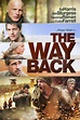 The Way Back (2010) — The Movie Database (TMDB)