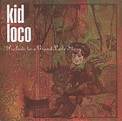 Kid Loco – Prelude To A Grand Love Story (1999, CD) - Discogs