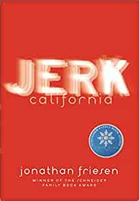 Amazon.com: Jerk, California (9780142412039): Friesen ...
