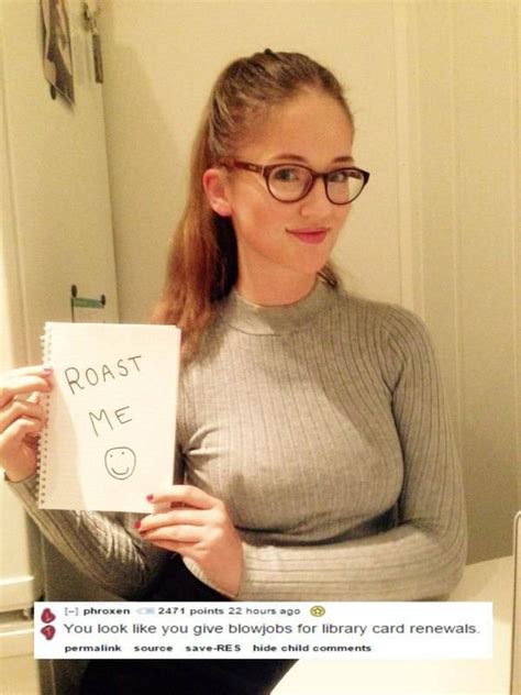 There is also an event called a roast. 18 People Who Are Victims Of A Vicious Roasting - Funny Gallery | eBaum's World