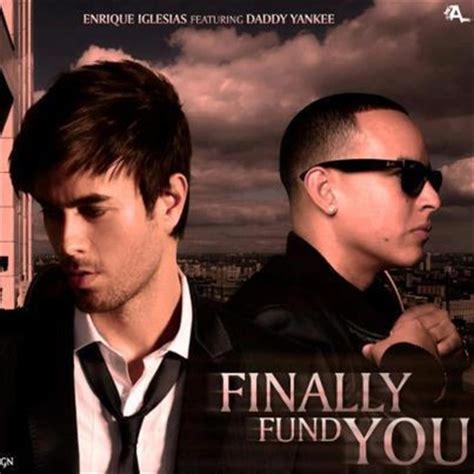 Enrique Iglesias Estrena Remix De Finally Found You Junto A Daddy