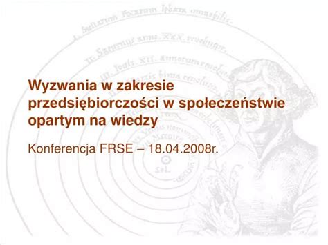 PPT Wyzwania w zakresie przedsiębiorczości w społeczeństwie opartym