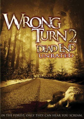 Wrong Turn 2 Dead End 2007 Poster 1 Trailer Addict